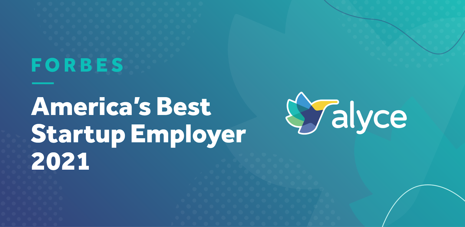 Alyce Named ‘America’s Top 100 Best Startup Employers’ - Forbes